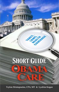 Short Guide to ObamaCare by Tripp Hristopoulos